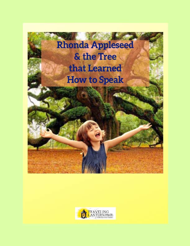 Rhonda Appleseed & the Tree that Learned How to Speak